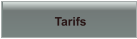 Tarifs